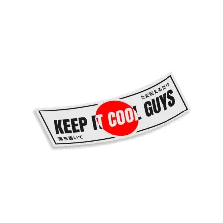 Meilleur Choix Slap Sticker Keep it cool guys
